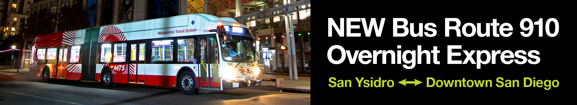 New Bus Route 910 Overnight Express